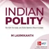 Best Book Indian Polity 7th Edition Civil Services Exam State Administrative Exams By M Laxmikanth