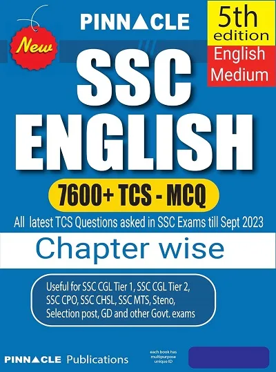 SSC English 7600 TCS MCQ Chapter Wise With Detailed Explanation 5th Edition English Medium Pinnacle Publications  