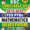 SSC Constable GD Mathematics 2019 To 2023 TCS PYQs 120 Sets Solved Papers with Detailed Explanations (English Medium) (4528)